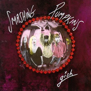 Smashing Pumpkins- Gish