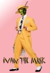 Ivan The Mask
