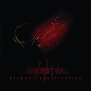 Daylight Dies - Dismantling Devotion