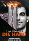 Die Hard